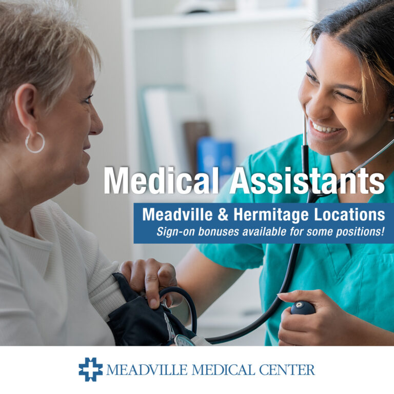 Hiring Medical Assistants in Meadville and Hermitage